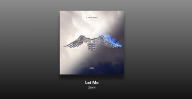 Zayn - Let Me Lyrics, Şarkı Sözleri