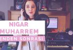 Nigar Muharrem - Senden Sonrası Şarkı Sözleri
