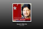 Ahmet Şafak - Sevenin Allahı Var şarkı sözleri