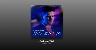 Kubilay Karça - Garibanın Yükü Şarkı Sözleri
