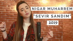 Nigar Muharrem - Sevir Sandim Şarkı Sözleri