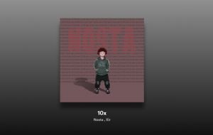 Nosta & Xir - 10X şarkı sözleri