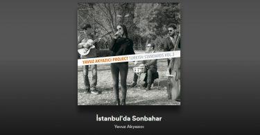 Yavuz Akyazıcı - İstanbul'da Sonbahar şarkı sözleri