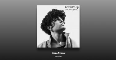 Baturalp - Ben Avare Şarkı Sözleri