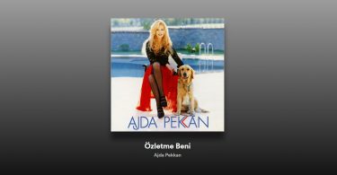 Ajda Pekkan - Özletme Beni Şarkı Sözleri