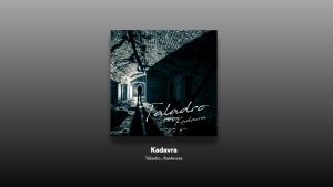 Taladro - Kadavra Şarkı Sözleri