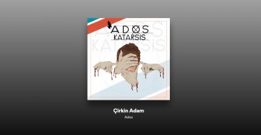 Ados - Çirkin Adam Şarkı Sözleri