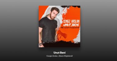 Cengiz Arslan - Unut Beni Şarkı Sözleri