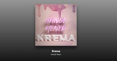Hande Yener - Krema Şarkı Sözleri