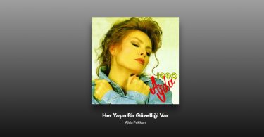 Ajda Pekkan - Her Yaşın Ayrı Bir Güzelliği Var Şarkı Sözleri
