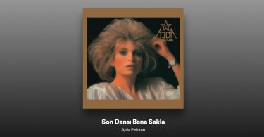 Ajda Pekkan - Son Dansı Bana Sakla (Save The Last Dance For Me) Şarkı Sözleri