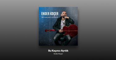 Ender Koçer - Bu Kaçıncı Ayrılık Şarkı Sözleri