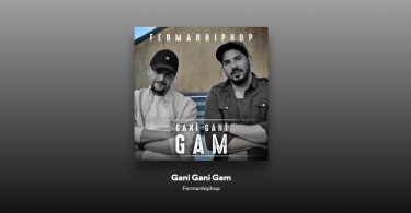 Fermanhiphop - Gani Gani Gam Şarkı Sözleri