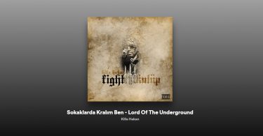 Killa Hakan - Sokaklarda Kralım Ben (Lord Of The Underground) Şarkı Sözleri