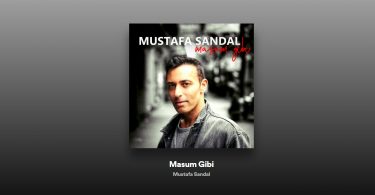 Mustafa Sandal - Masum Gibi Şarkı Sözleri