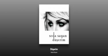 Seda Sayan - Düşerim Şarkı Sözleri