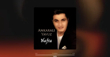 Ankaralı Yavuz - Nafta Şarkı Sözleri