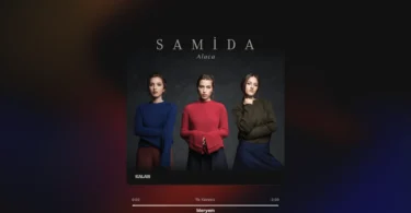 Samida - Meryem Şarkı Sözleri
