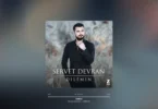 Servet Devran - Kalbûn Şarkı Sözleri