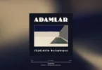 Adamlar - Acının İlacı Şarkı Sözleri